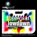 Deepfreakx - Lowdown