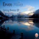 Erven Miller - Spring Breeze (taranhawk & Wally Remix)