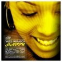 Yves Murasca - Happy (The Good Guys Remix)