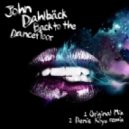 John Dahlback - Back To The Dancefloor - Original Mix