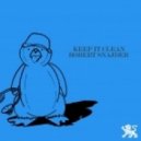 Robert Snajder - Keep It Clean