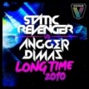 Angger Dimas & Static Revenger - Long Time 2010 (Original Mix)