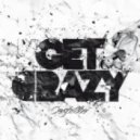 Costello & Ninelives Cat - Get Crazy (original Mix)