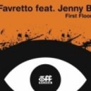 Favretto Ft. Jenny B - First Floor (Physical Law Exte ()