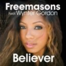 FREEMASONS feat. WYNTER GORDON - Believer