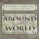 Manyus Vs Four Funk Feat. Eclissi Di Soul - Around the World (Manyus & Misteralf Deep Mix)