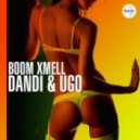 Dandi & Ugo - Boom Xmell