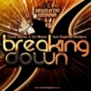 Louis Bailar & Dj Mano feat. Daphene Denters - Breaking Down