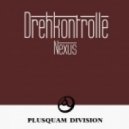 Drehkontrolle - Nexus