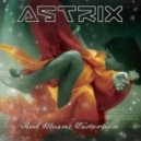Astrix - Red Means Distortion