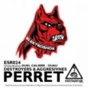 Destroyers - Perret