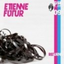 FUTUR, Etienne - Ou\'est Le Disco