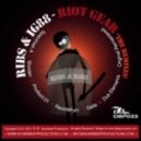 Ribs & IG88 - Riot Gear (RackNRuin Remix)