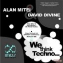 David Divine & Alan Mitei - We Think Techno (Utmost DJs Remix Short)