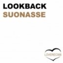 Lookback - Suonasse