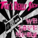 Dr. Space & The Chocolates - Thats Really Sick