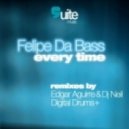 Felipe Da Bass - Every Time (Digital Drums Remix)