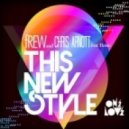 Frew & Chris Arnott feat. Rosie - This New Style