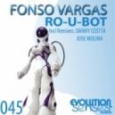 Fonso Vargas - Ro-U-Bot feat Episemusic (Danny Costta Remix)