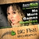 Lazy Rich feat. Cassandra Nantel - No More Games (Alex Kidd (USA) Remix)