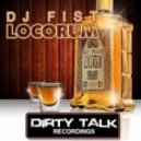 DJ Fist - Locorum