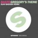 Basto - Gregory\\\'s Theme (Olav Basoski Remix)