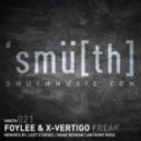Foylee & X-Vertigo - Freak