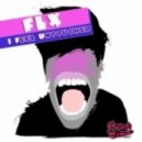 FLX - I Feel Untouched (Zedd\\\'s Bigroom Remix)
