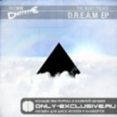 The Noisy Freaks - Dream