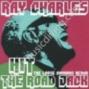 Ray Charles - Hit The Road Jack - The Loose Cannons Remix