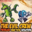 The Evil Crew - The Evil Song (VIP Mix)