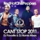 Red Hot Chilli Peppers - Cant Stop 2011 (DJ Favorite & DJ Ramis Radio Edit)