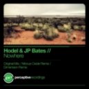 Hodel & JP Bates - Nowhere