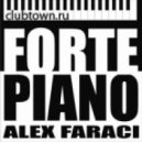 Alex Faraci - Forte Piano
