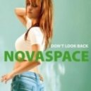 Novaspace - Don\'t Look Back