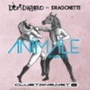 Don Diablo feat. Dragonette - Animale (Original mix)