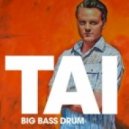 TAI - Big Bass Drum