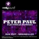Peter Paul - Electrolia (Brainkiller Remix)