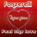 Fonzerelli feat. Digital Glitter - Feel the Love