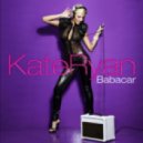 Kate Ryan - Babcaar