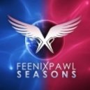 Feenixpawl - Seasons feat Kina