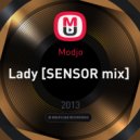 Modjo - Lady [SENSOR mix]