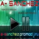 VA - A-Sanchez - Electro House MegaMix 2011.d ()