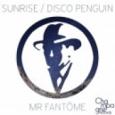 Mr. Fantome - Sunrise ()