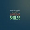 Sebastian Davidson - Saretha Smiles feat. Prit (A Few Dudes Remix)