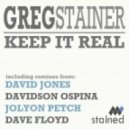 Greg Stainer - Keep It Real (Joylon Petch Remix)