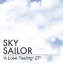 Sky Sailor - A Love Feeling