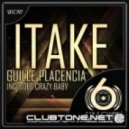 Guille Placencia - Itake