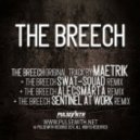 Maetrik & Swat-Squad - The Breech (Swat-Squad Remix)