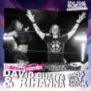 David Guetta & Rihanna - Whos That Chick